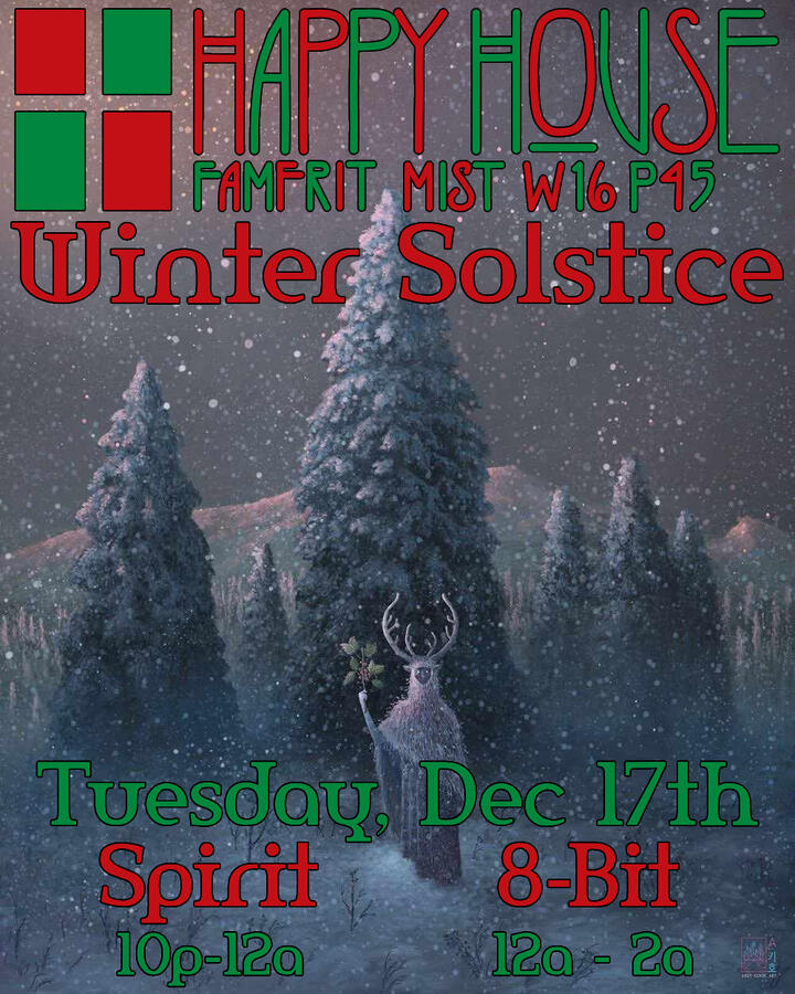 Happy House Winter Solstice